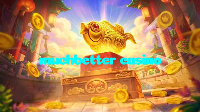 making first deposit on muchbetter casino website using local payment methods in Pakistan
